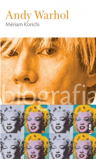 Portada del libro «Andy Warhol», de Mériam Korichi