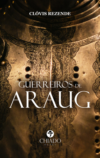 Portada del libro «Guerreiros de Araug», de Clóvis Rezende