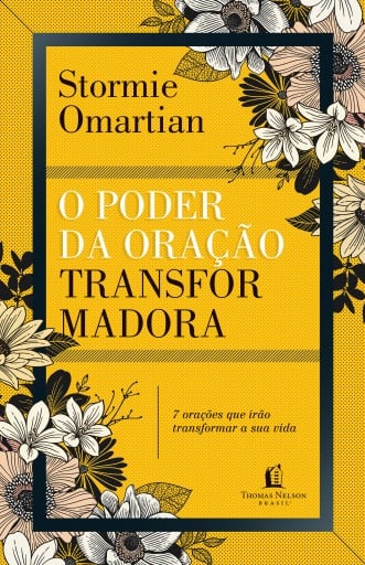 O poder da oração transformadora