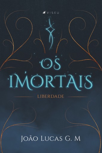 Portada del libro «Os Imortais», de João Lucas G. M
