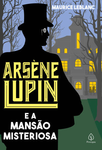 Portada del libro «Arsène Lupin e a mansão misteriosa», de Maurice Leblanc