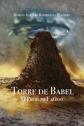 Portada del libro «Torre de Babel», de Marco Aurélio Rodrigues Macedo