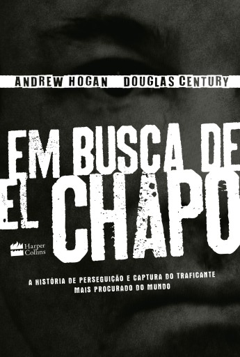 Em busca de El Chapo