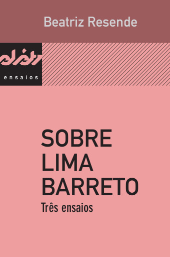 Portada del libro «Sobre Lima Barreto», de Beatriz Resende