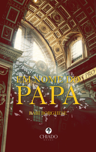 Portada del libro «Em nome do papa», de Babi Borghese