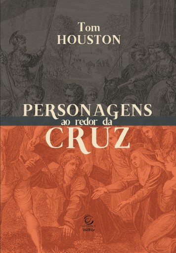 Personagens ao redor da cruz - eBook