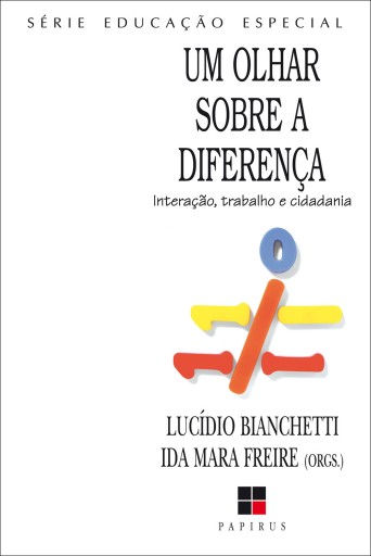 Um olhar sobre a diferença