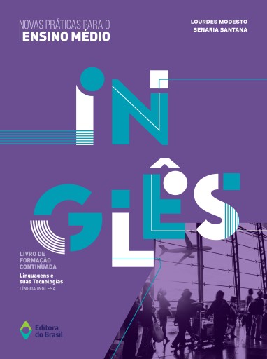 Novas Práticas para o Ensino Médio – Inglês