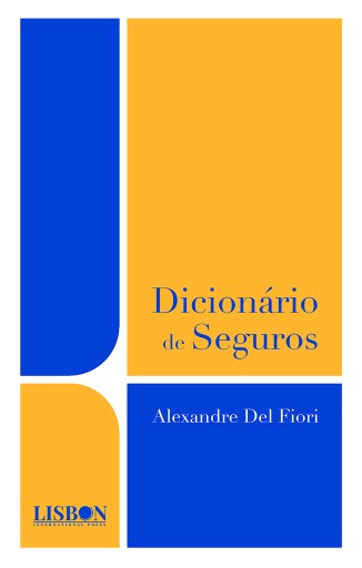 Portada del libro «Dicionário de Seguros», de Alexandre Del Fiori