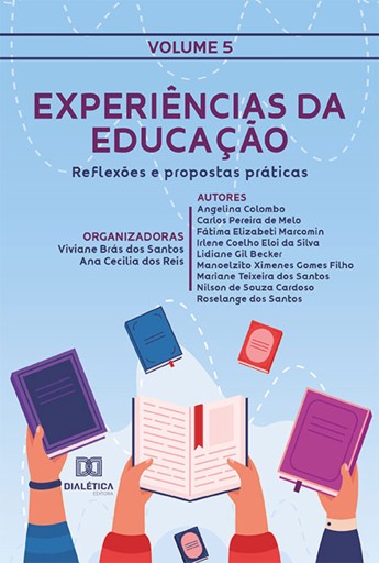 Portada del libro «Experiências da Educação», de Viviane Brás dos Santos, Ana Cecilia dos Reis