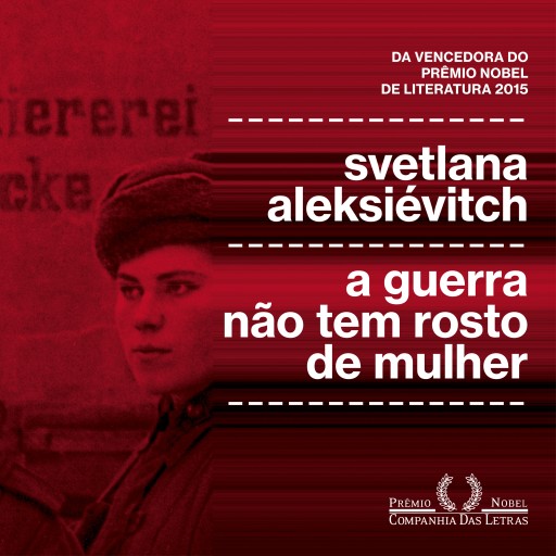 Portada del audiolibro «A guerra não tem rosto de mulher», de Svetlana Aleksiévitch