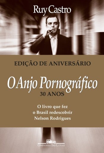 O anjo pornográfico (Nova edição)