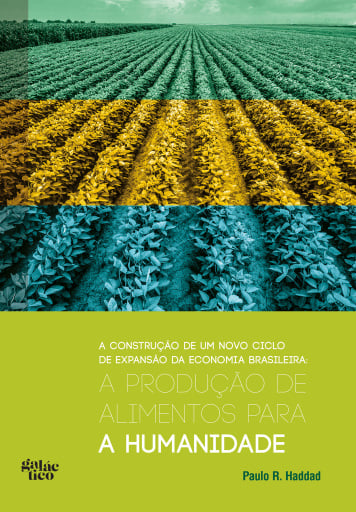 A produção de alimentos para a humanidade