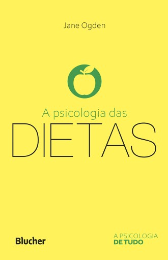 Portada del libro «A psicologia das dietas», de Jane Ogden
