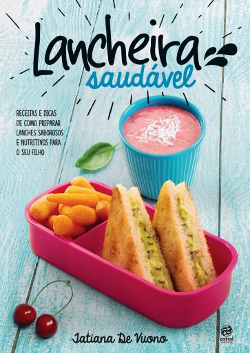 Portada del libro «Lancheira saudável», de Tatiana De Vuono