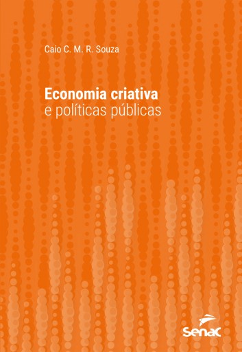 Economia criativa e políticas públicas