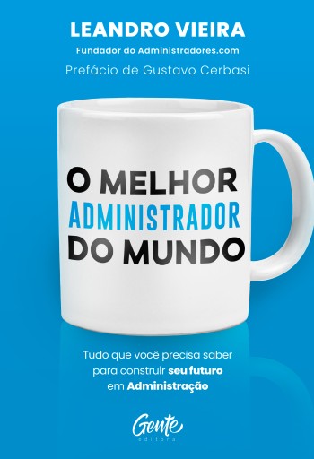 O melhor administrador do mundo