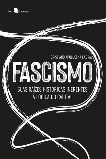 Portada del libro «Fascismo», de Cristiano Apolucena Cabral