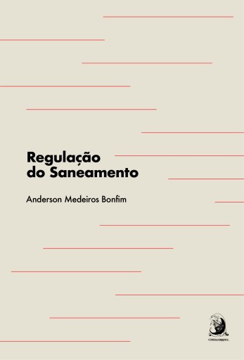 Portada del libro «Regulação do saneamento», de Anderson Medeiros Bonfim