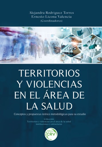 Territorios y volencias en el área de la salud