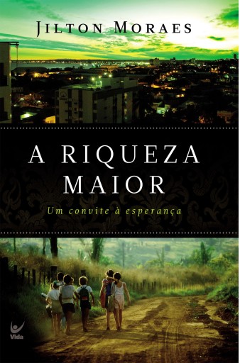 A riqueza maior