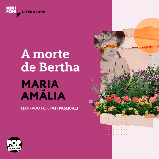Portada del audiolibro «A morte de Bertha», de Maria Amália