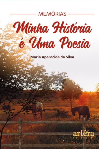 Memórias: Minha História é uma Poesia