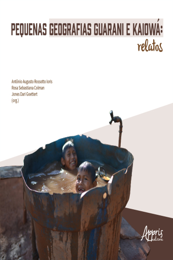 Pequenas Geografias Guarani e Kaiowá: Relatos
