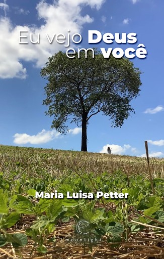 Portada del libro «Eu Vejo Deus em você», de Maria Luisa Petter