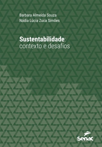 Sustentabilidade: contextos e desafios
