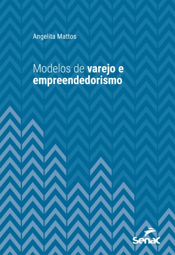 Modelos de varejo e empreendedorismo