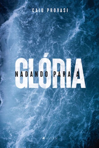 Portada del libro «Nadando para a glória», de Caio Provasi