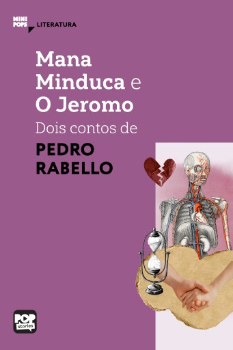 Portada del libro «Mana Minduca e O Jeromo: Dois contos de Pedro Rabelo», de Pedro Rabelo