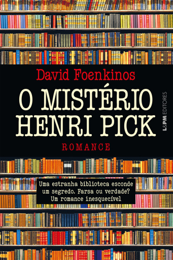 Portada del libro «O mistério Henri Pick», de David Foenkinos