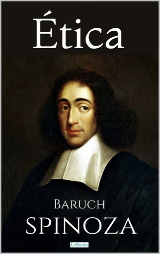 ÉTICA: Spinoza