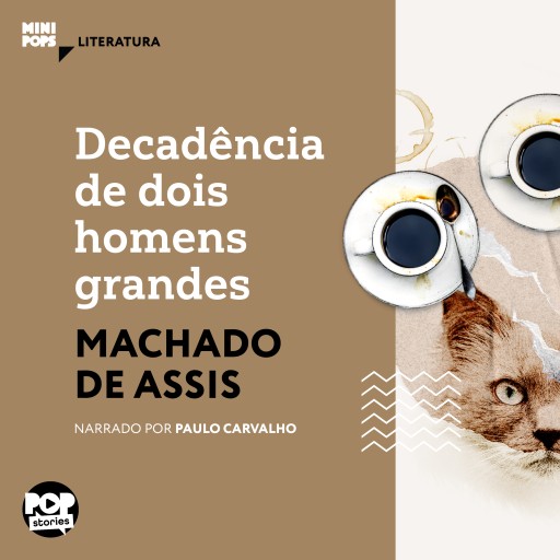 Portada del audiolibro «Decadência de dois grandes homens», de Machado de Assis