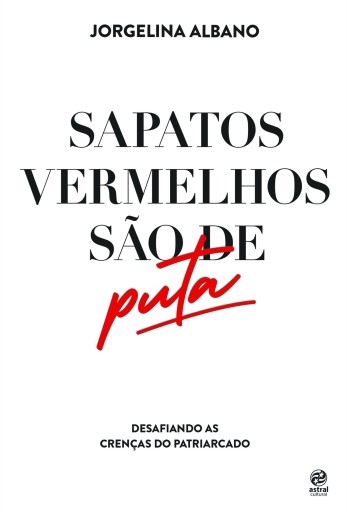 Sapatos vermelhos são de puta