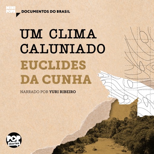 Um clima caluniado: Trechos selecionados de "À margem da história"