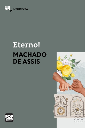 Portada del libro «Eterno!», de Machado de Assis