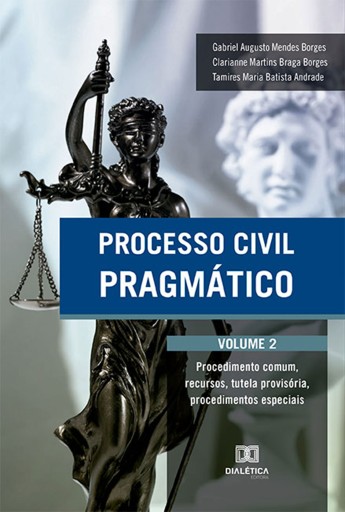 Portada del libro «Processo Civil Pragmático», de Gabriel Augusto Mendes Borges, Clarianne Martins Braga Borges