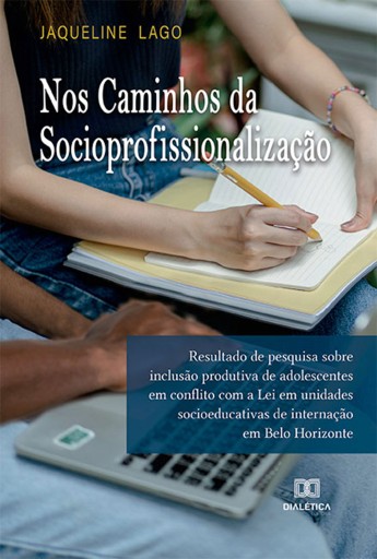 Nos Caminhos da Socioprofissionalização