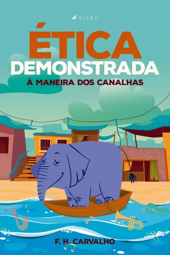 Portada del libro «Ética demonstrada à maneira dos canalhas», de Fábio Henrique de Carvalho