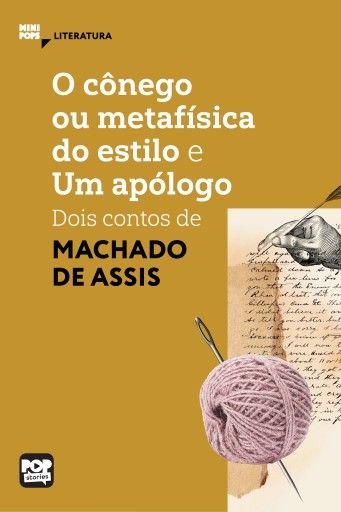 Portada del libro «O cônego ou metafísica do estilo e Um apólogo: Dois contos de Machado de Assis», de Machado de Assis
