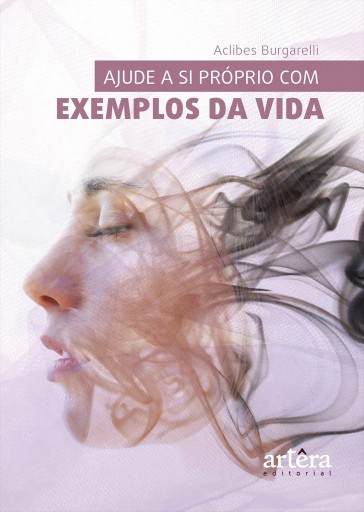 Ajude a Si Próprio com Exemplos da Vida