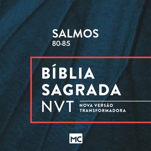Salmos 80-85, NVT