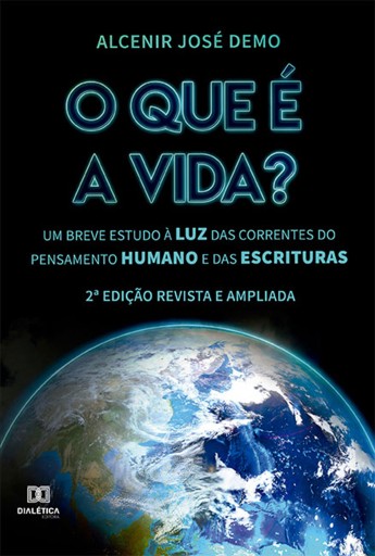 O que é a vida?