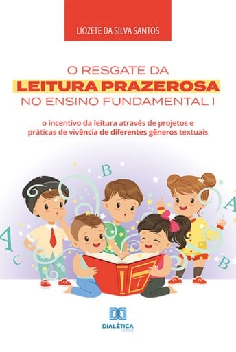 O resgate da leitura prazerosa no Ensino Fundamental I