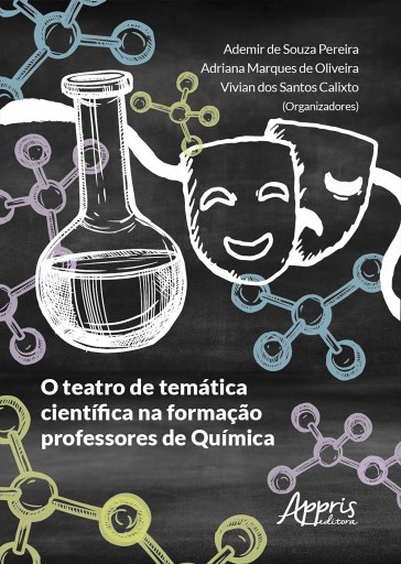 O Teatro de Temática Científica na Formação Professores de Química