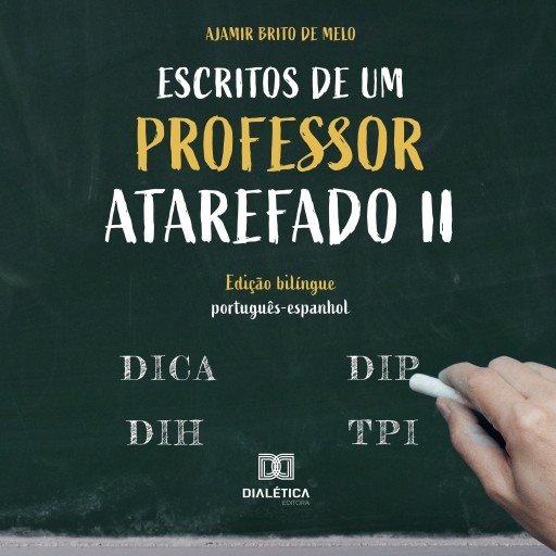 Portada del audiolibro «Escritos de um professor atarefado II», de Ajamir Brito de Melo