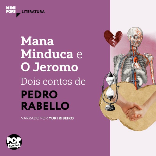 Portada del audiolibro «Mana Minduca e O Jeromo: Dois contos de Pedro Rabelo», de Pedro Rabelo